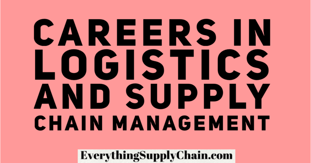 Career supply chain logistics