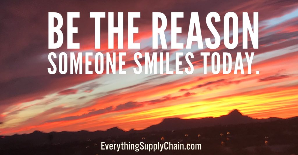 be the reason someone smiles today