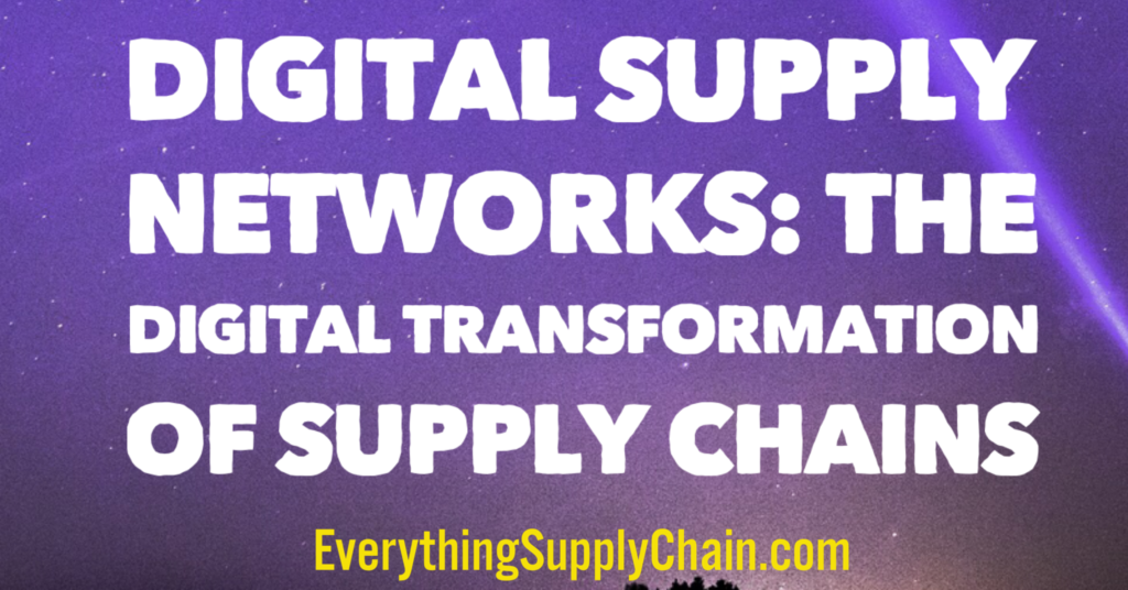 Digital supply chain