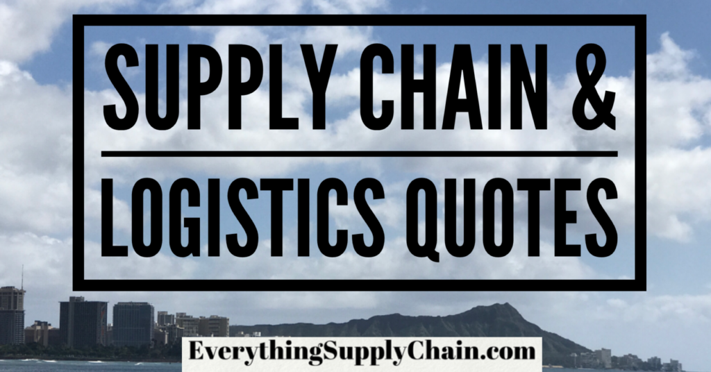 supply chain logistics quotes