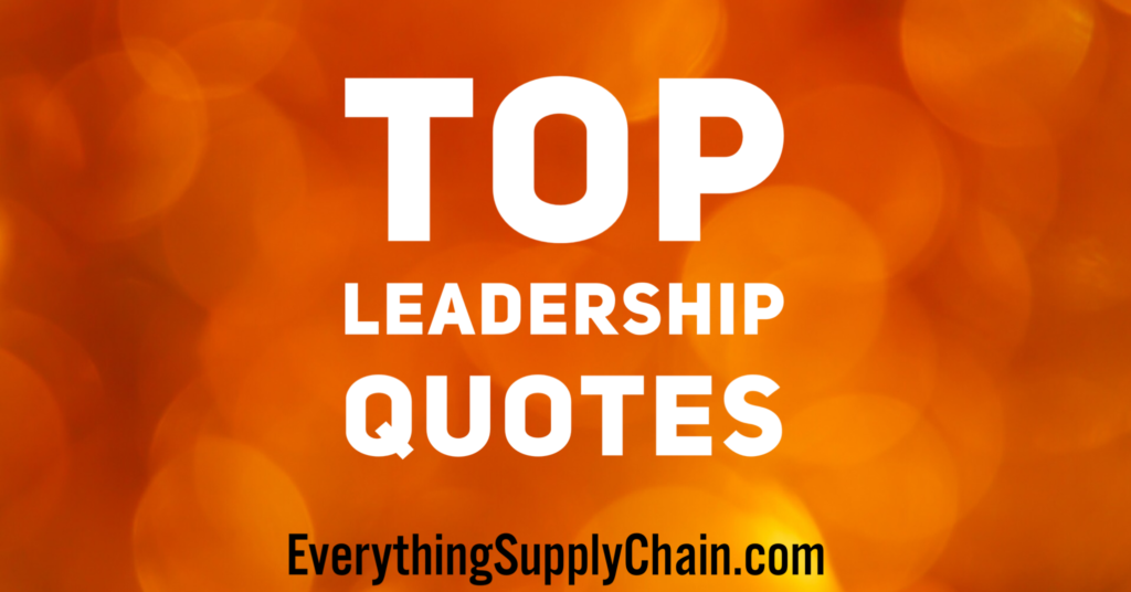 Top Leadership Quotes