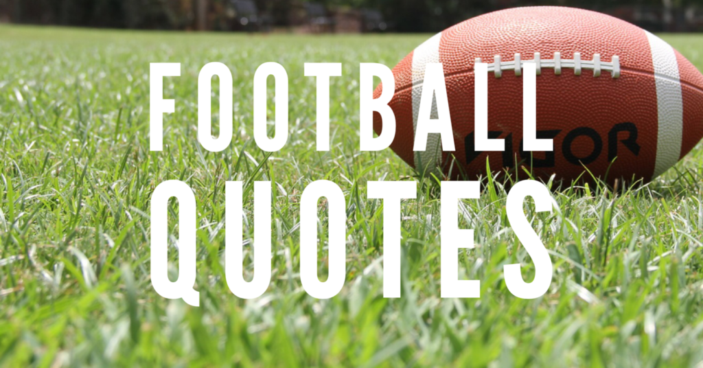 Football quotes