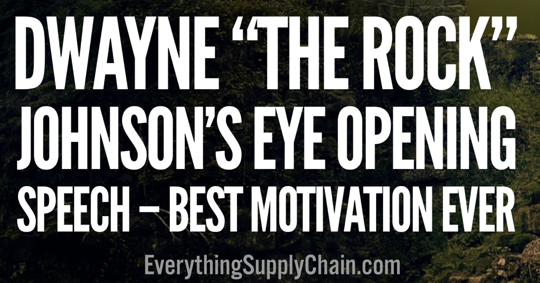 Dwayne The Rock Johnson S Eye Opening Speech Best Motivation Ever