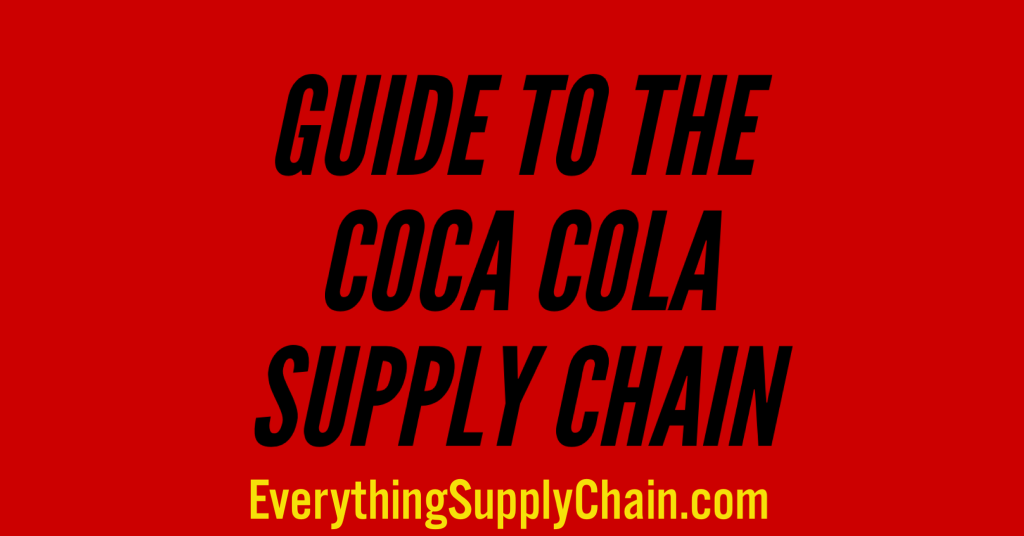 Coca Cola Supply Chain