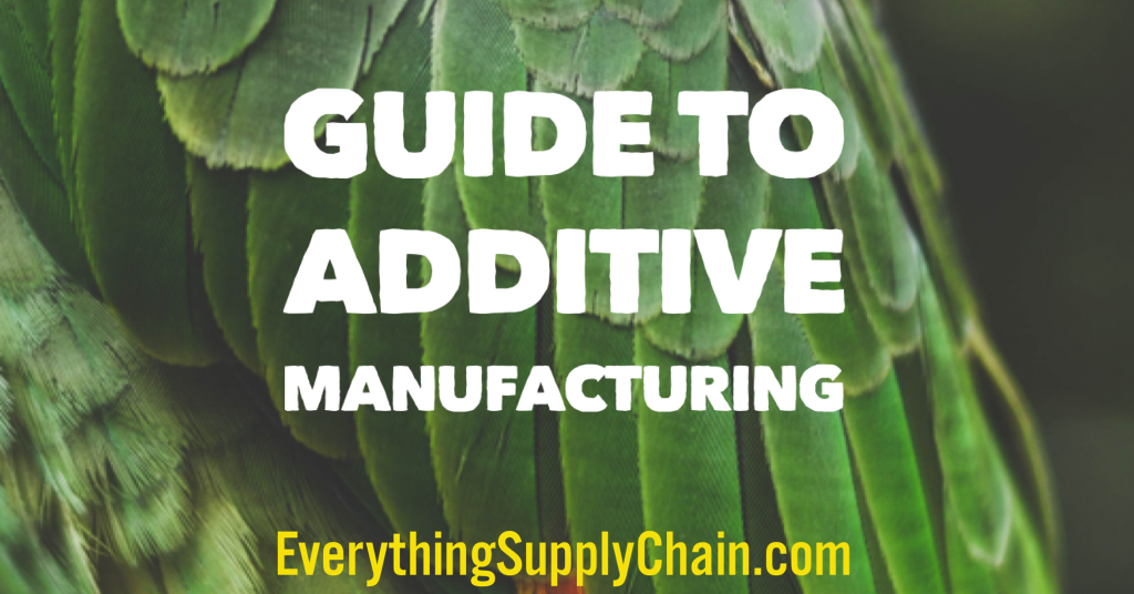 Guide to Additive Manufacturing